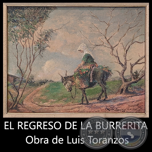 EL REGRESO DE LA BURRERITA - Obra de Luis Toranzos - Ao 1954